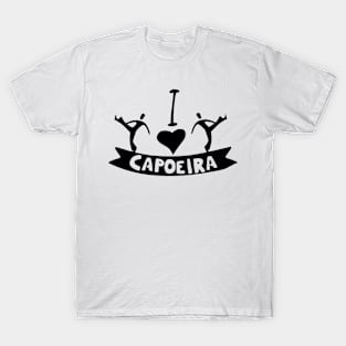 i love capoeira T-Shirt